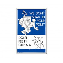 Sign: Don't Pee In Our Spa