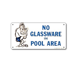 Sign: No Glassware in Pool Area